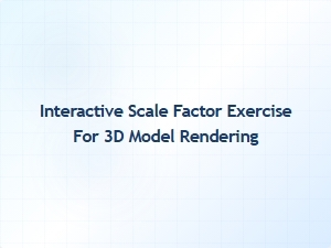 Mastering Rendering with Dynamic Scale Factor Exercises